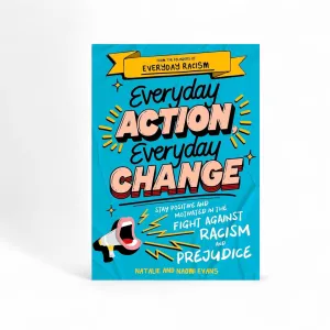 Everyday Action, Everyday Change